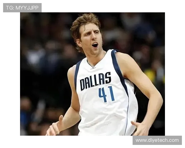 德克诺维茨基传奇生涯全面回顾见证德国战车辉煌与坚韧精神 德克诺维茨基传奇生涯全面回顾见证德国战车辉煌与坚韧精神